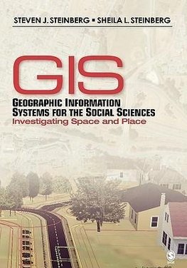 Steinberg, S: Geographic Information Systems for the Social