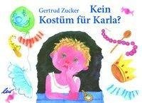 Kein Kostüm für Karla