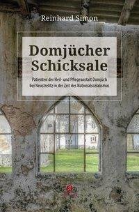 Domjücher Schicksale