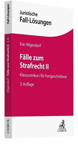 Fälle zum Strafrecht II