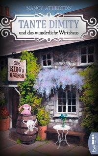 Tante Dimity und das wunderliche Wirtshaus