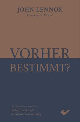 Vorher bestimmt?