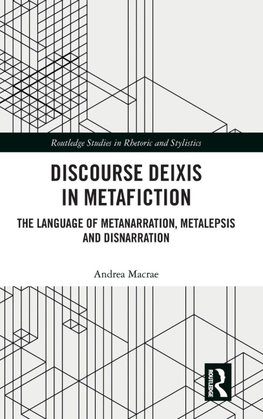 Discourse Deixis in Metafiction