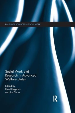 Social Work and Research in Advanced Welfare States