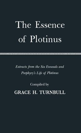 The Essence of Plotinus