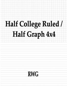 Half College Ruled / Half Graph 4x4