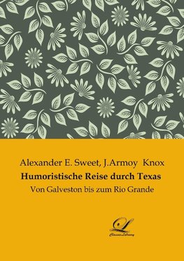 Humoristische Reise durch Texas