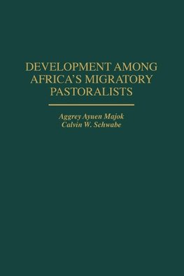 Development Among Africa's Migratory Pastoralists