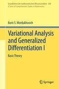 Variational Analysis and Generalized Differentiation I