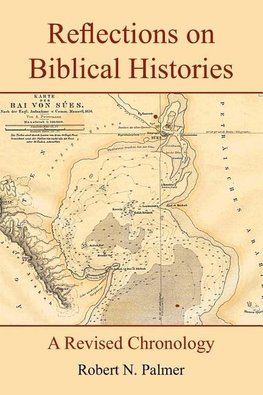 Reflections on Biblical Histories