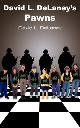 David L. DeLaney's Pawns