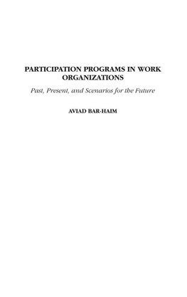 Participation Programs in Work Organizations