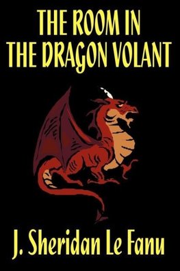 The Room in the Dragon Volant