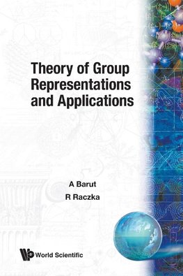 Theory of Group Representations and Applications