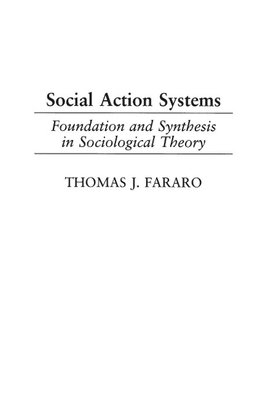 Social Action Systems