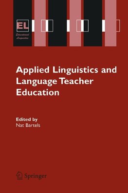 Applied Linguistics and Language Teacher Education