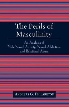 The Perils of Masculinity