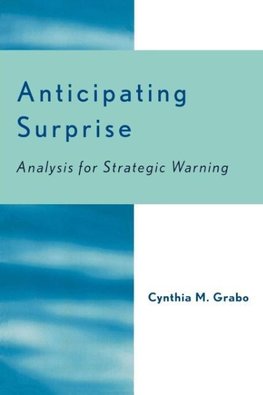 Anticipating Surprise