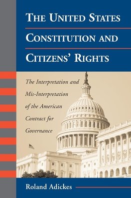 The United States Constitution and Citizens' Rights