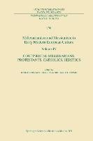 Millenarianism and Messianism in Early Modern European Culture Volume IV