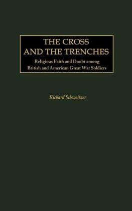 The Cross and the Trenches