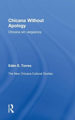 Chicana Without Apology