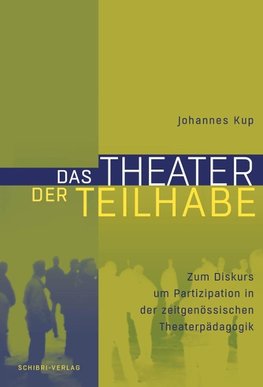 Das Theater der Teilhabe