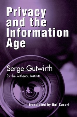 Privacy and the Information Age