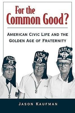 Kaufman, J: For the Common Good?