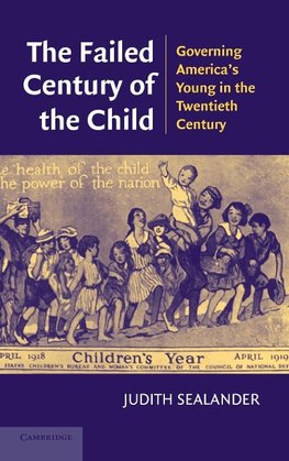 The Failed Century of the Child