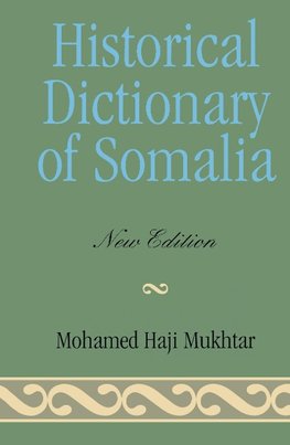 Historical Dictionary of Somalia