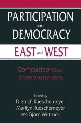 Rueschemeyer, D: Participation and Democracy East and West: