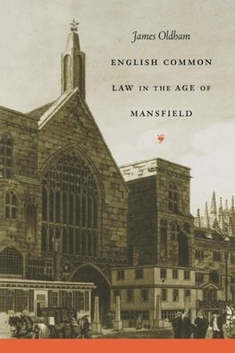 English Common Law in the Age of Mansfield