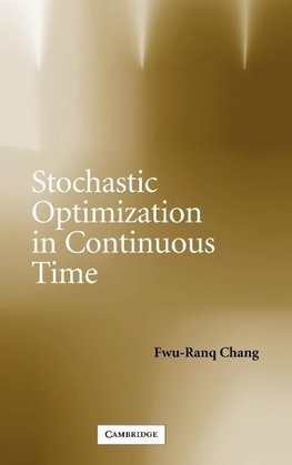 Stochastic Optimization in Continuous Time