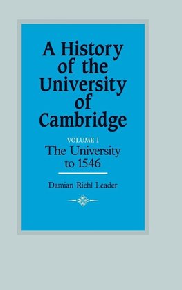 A History of the University of Cambridge