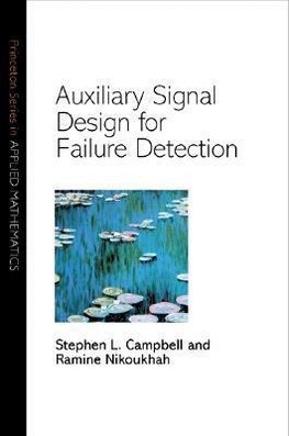 Campbell, S: Auxiliary Signal Design for Failure Detection