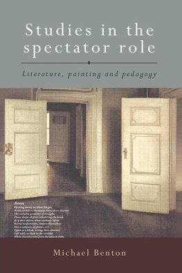 Benton, M: Studies in the Spectator Role