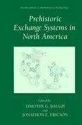 Prehistoric Exchange Systems in North America