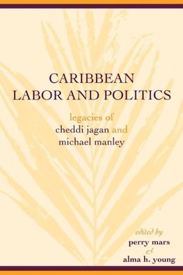 Caribbean Labor and Politics