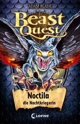 Beast Quest 55 - Noctila, die Nachtkriegerin