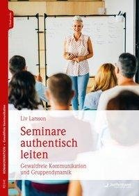 Seminare authentisch leiten