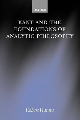 Kant and the Foundations of Analytic Philosophy