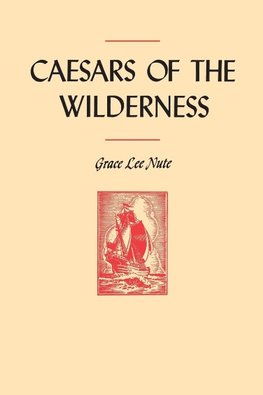 Caesars of the Wilderness