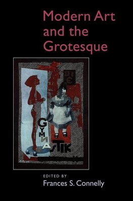 Modern Art and the Grotesque