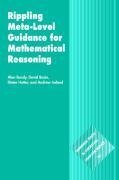 Bundy, A: Rippling: Meta-Level Guidance for Mathematical Rea