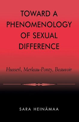 Toward a Phenomenology of Sexual Difference