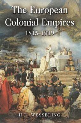 Wesseling, H: The European Colonial Empires