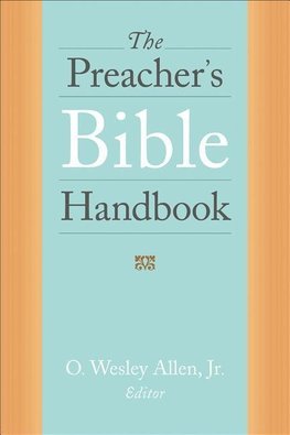 The Preacher's Bible Handbook