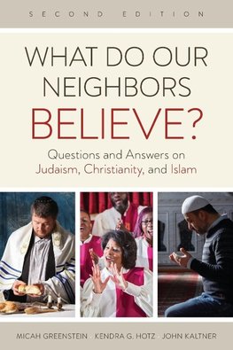 What Do Our Neighbors Believe?