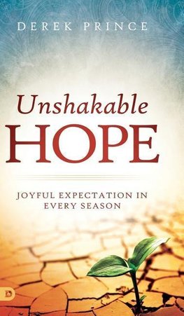 Unshakable Hope